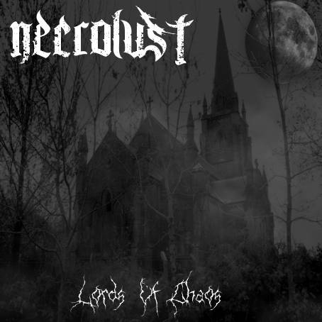 Necrolust (ITA-1) : Lords of Chaos